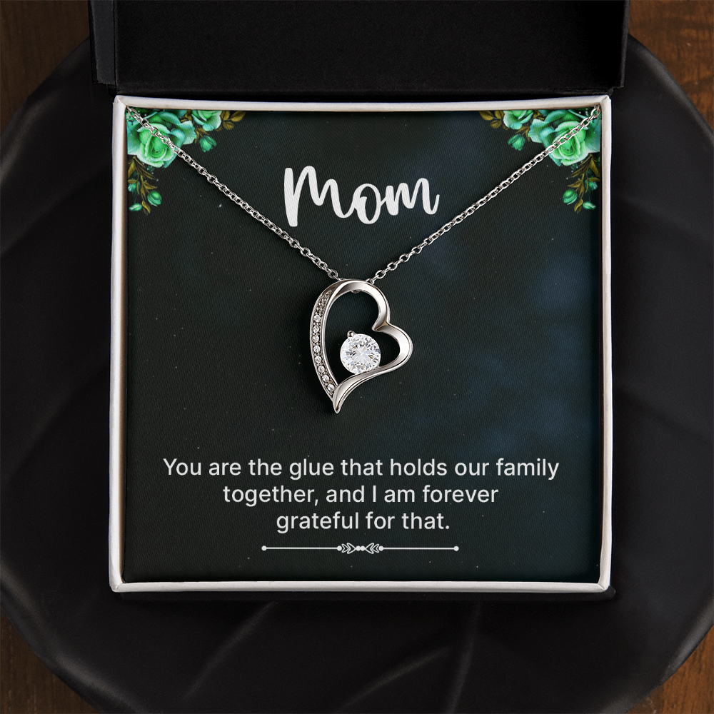 Forever Love Necklace: Mom You Are The Glue