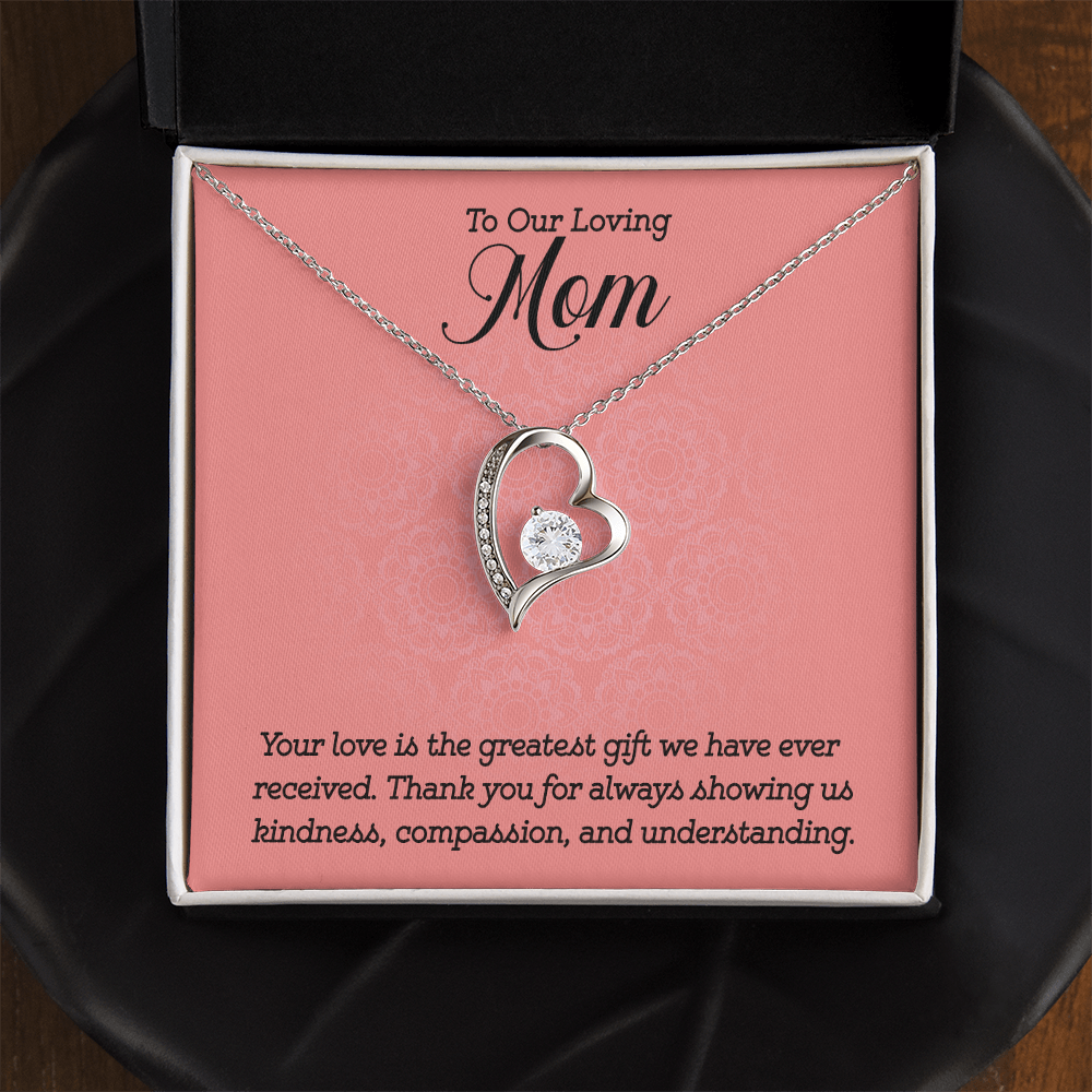 Forever Love Necklace:To Our Loving Mom