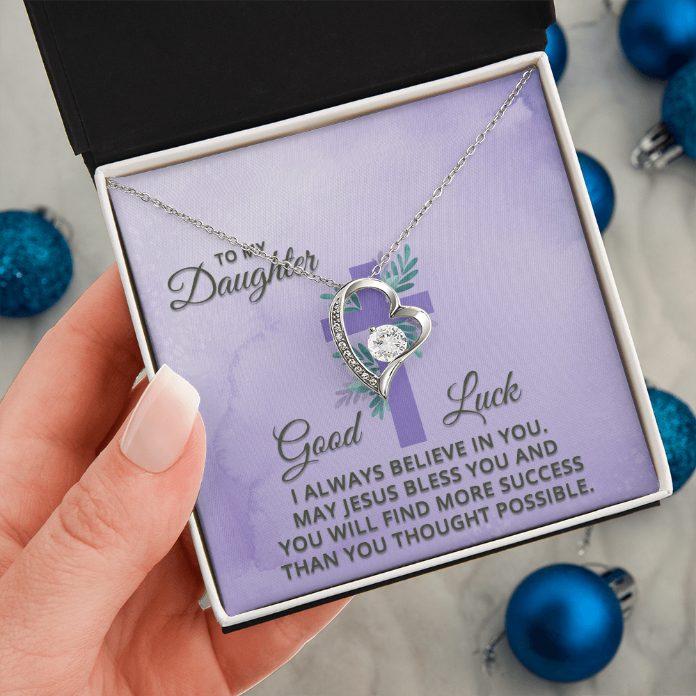 Forever Love Necklace: To My Daughter Good Luck
