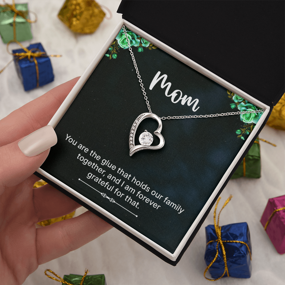 Forever Love Necklace: Mom You Are The Glue
