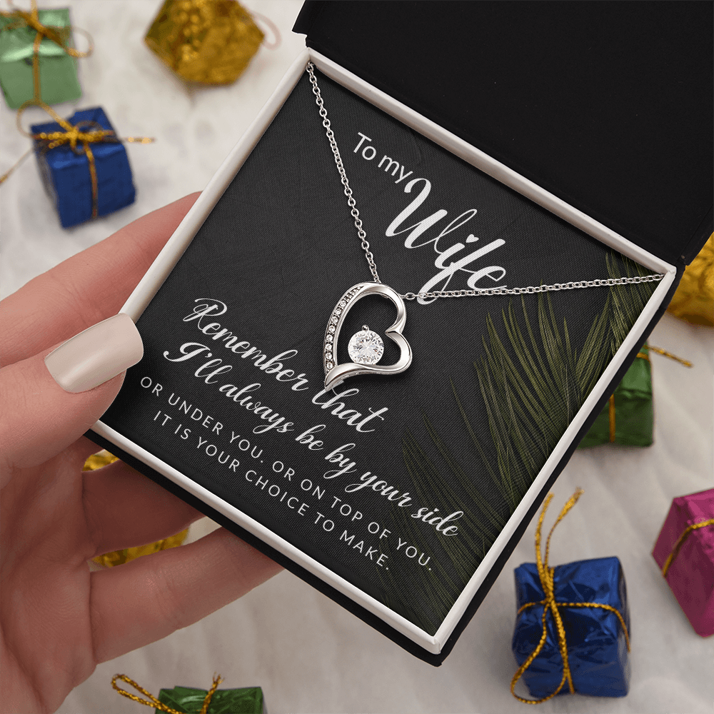 Forever Love Necklace: To My Wife I'll Always Be By Your Side