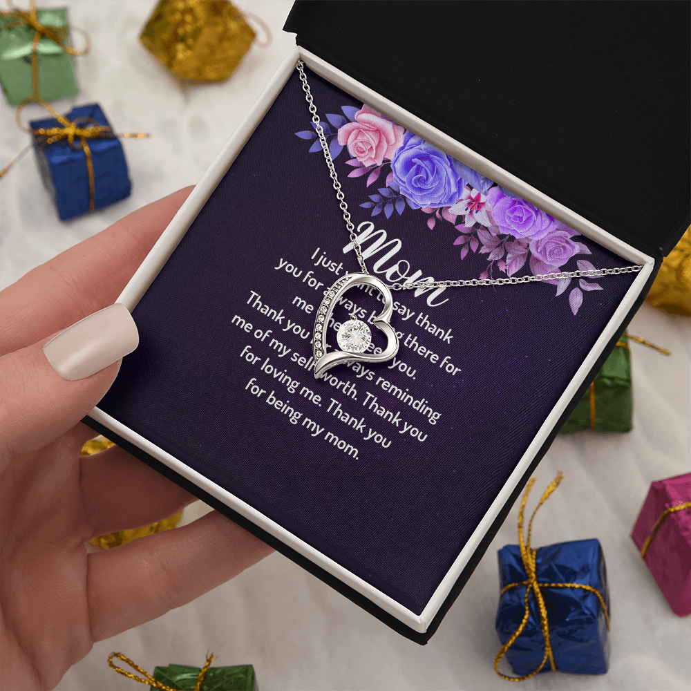 Forever Love Necklace: Mom I Just Want To Say Thank You