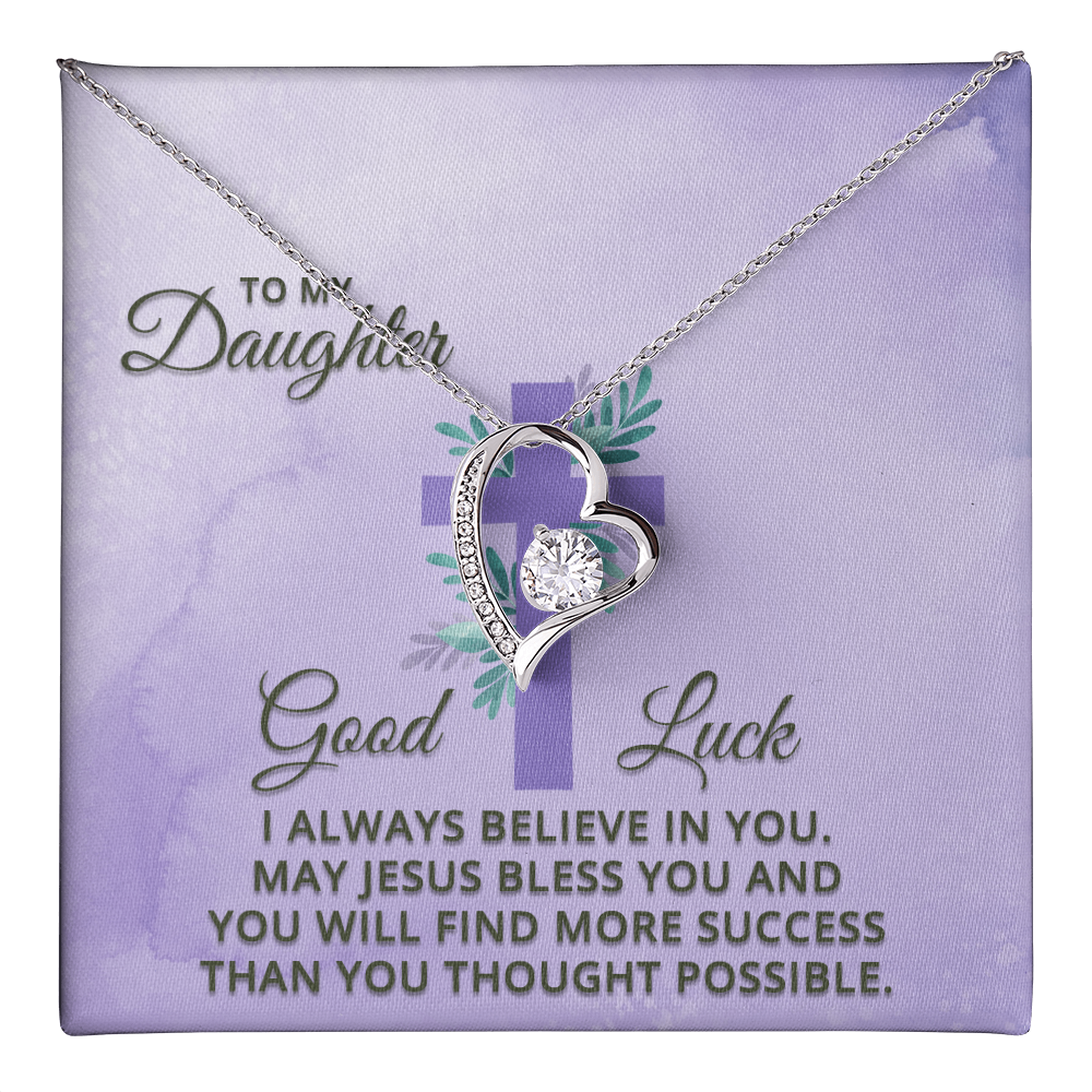 Forever Love Necklace: To My Daughter Good Luck