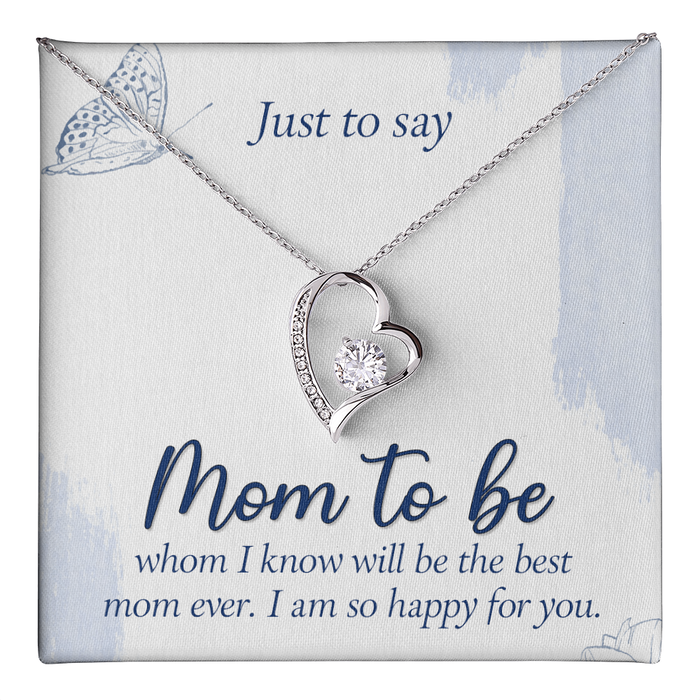 Forever Love Necklace:Just To Say Mom To Be