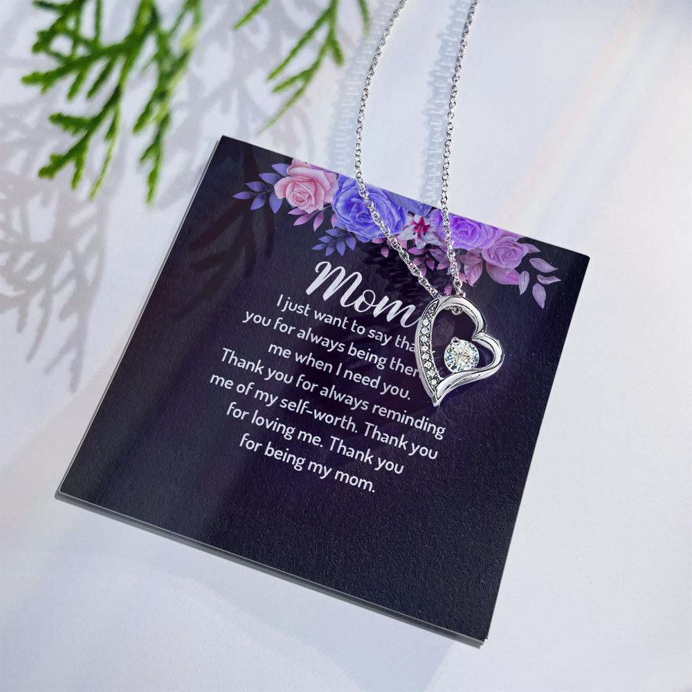Forever Love Necklace: Mom I Just Want To Say Thank You