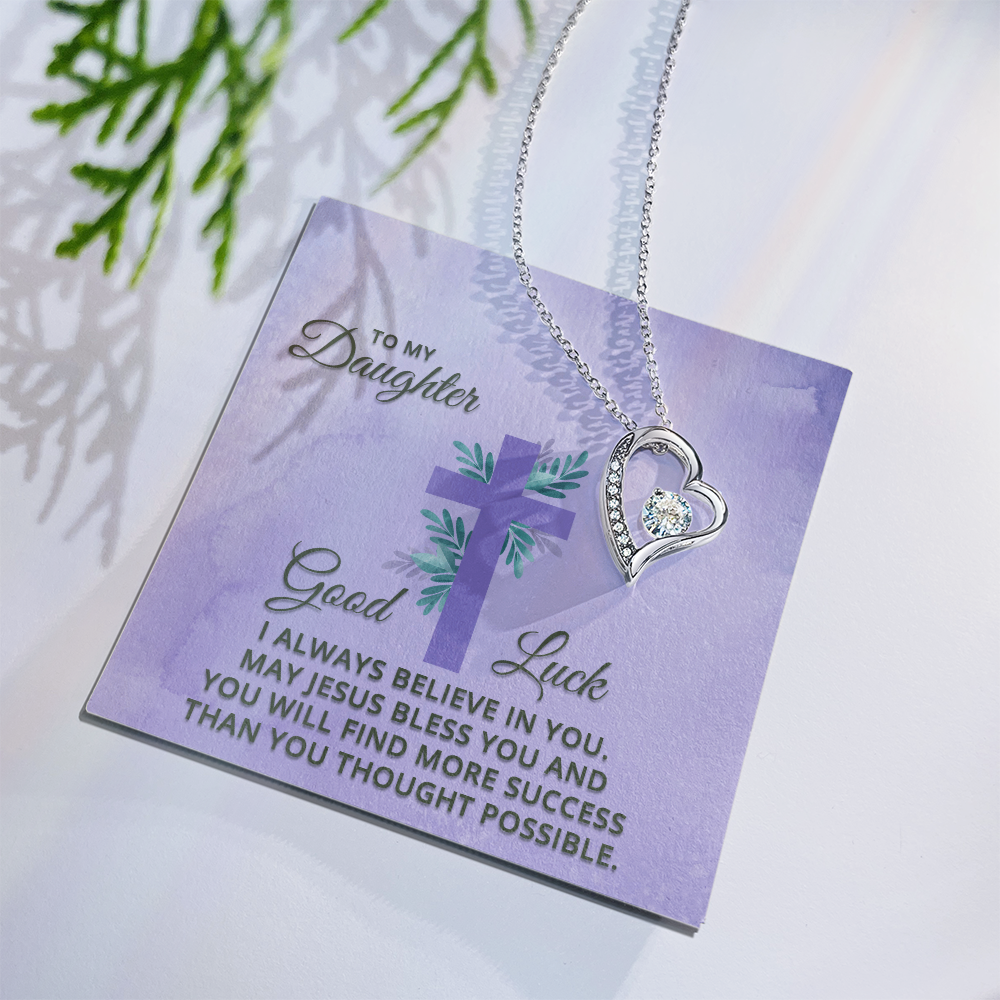 Forever Love Necklace: To My Daughter Good Luck