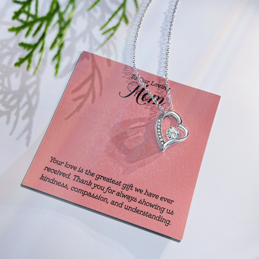 Forever Love Necklace:To Our Loving Mom