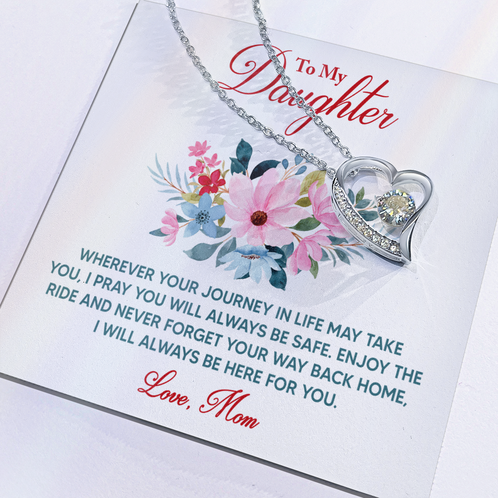 Forever Love Necklace: To My Daughter Love Mom