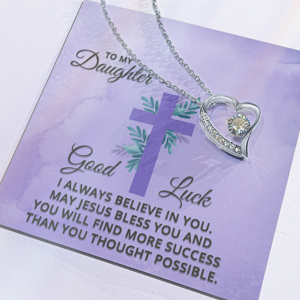 Forever Love Necklace: To My Daughter Good Luck