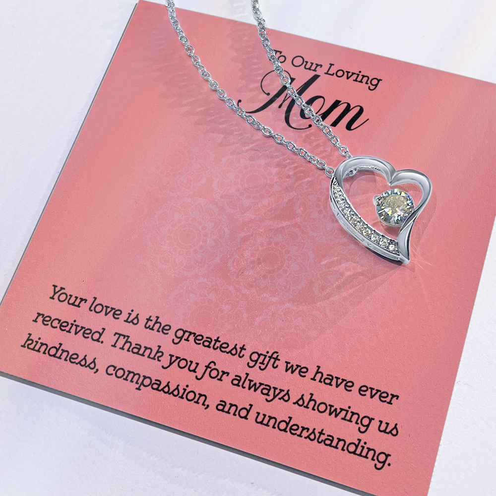 Forever Love Necklace:To Our Loving Mom
