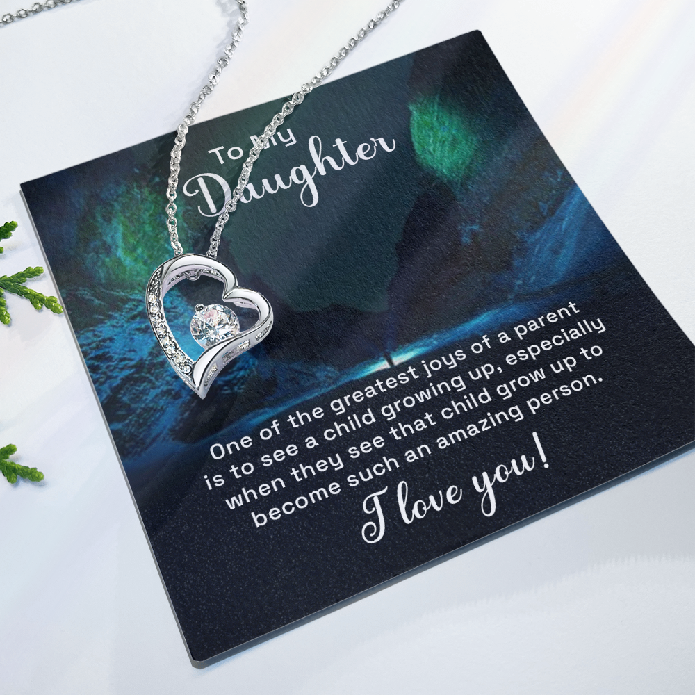 Forever Love Necklace: To My Daughter One The Greatest Joys