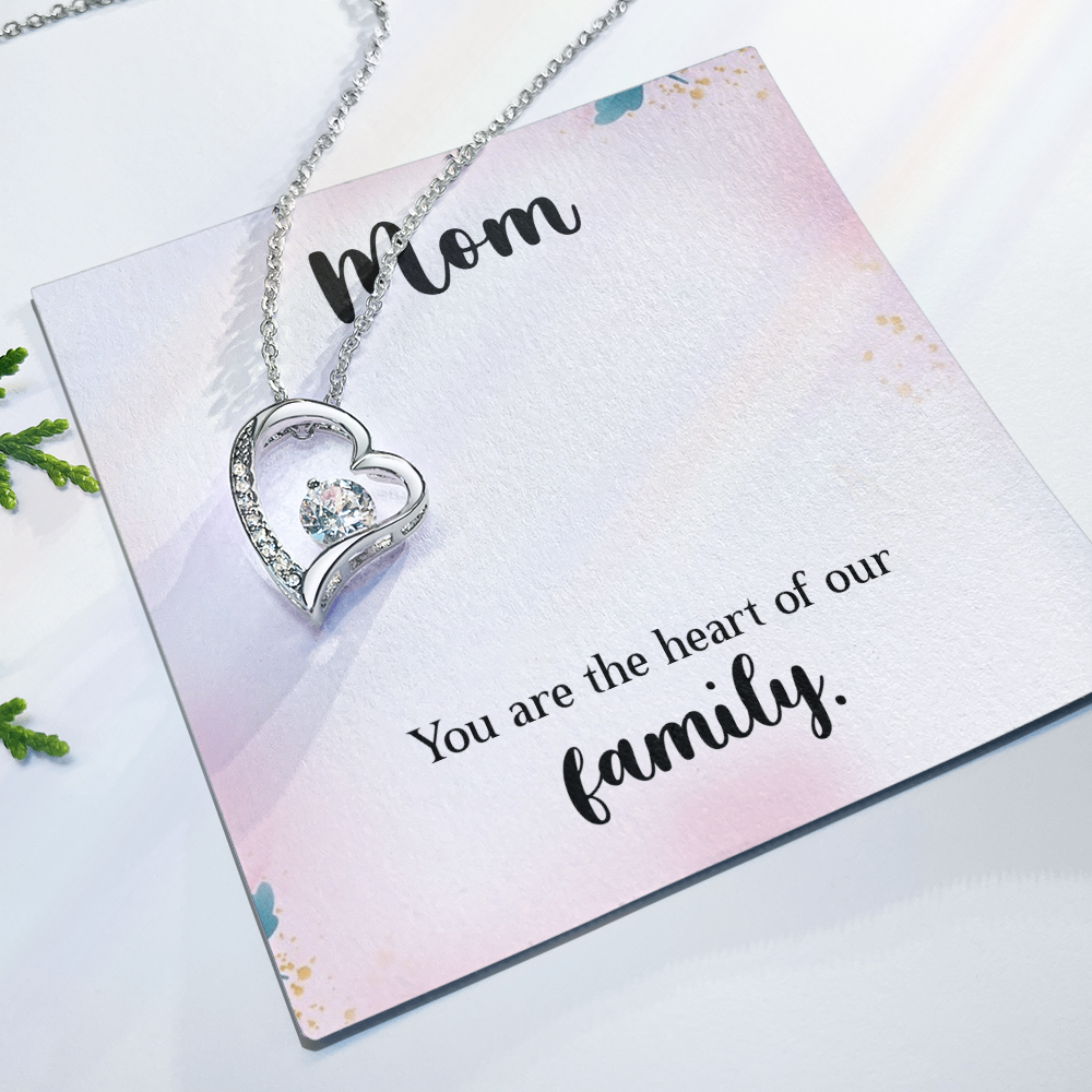 Forever Love Necklace: Mom You Are The Heart