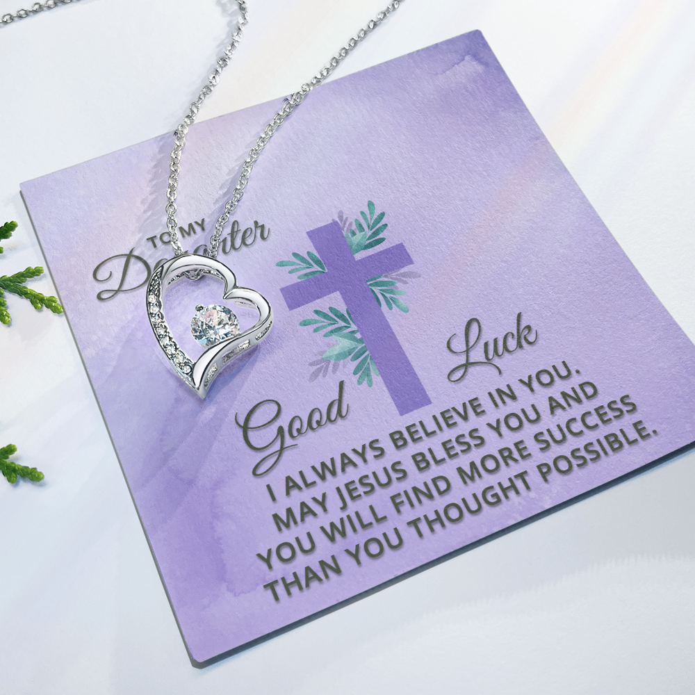 Forever Love Necklace: To My Daughter Good Luck