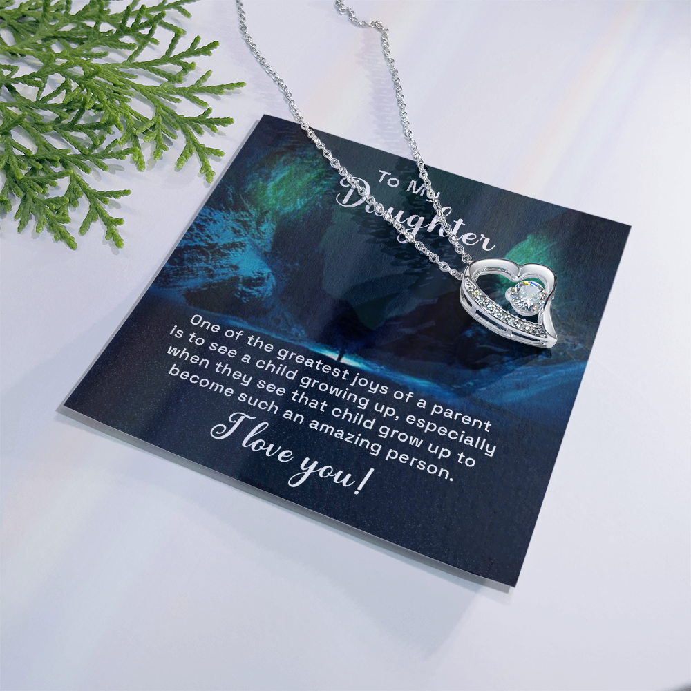 Forever Love Necklace: To My Daughter One The Greatest Joys