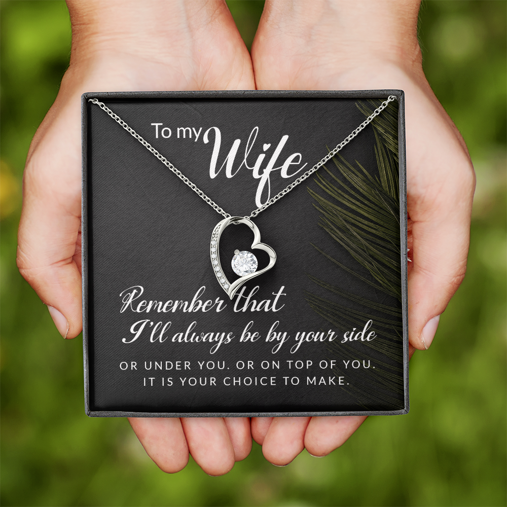 Forever Love Necklace: To My Wife I'll Always Be By Your Side