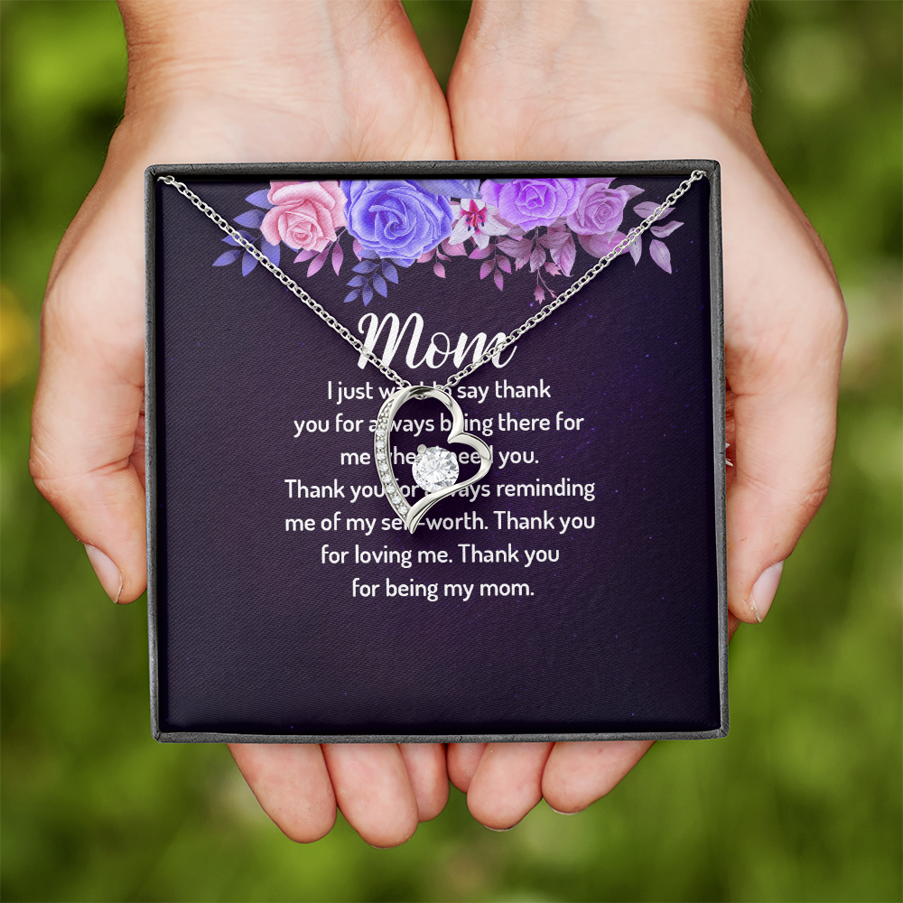 Forever Love Necklace: Mom I Just Want To Say Thank You