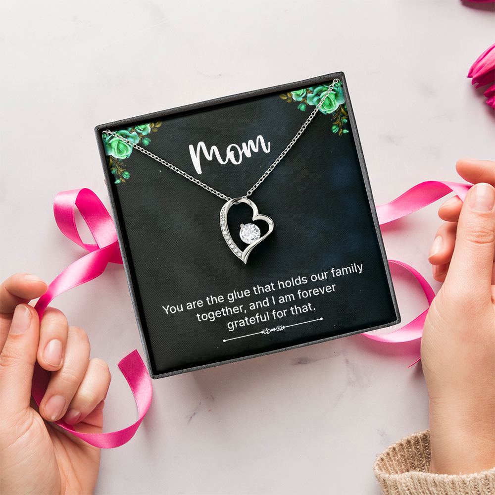 Forever Love Necklace: Mom You Are The Glue