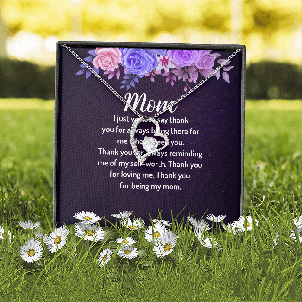 Forever Love Necklace: Mom I Just Want To Say Thank You
