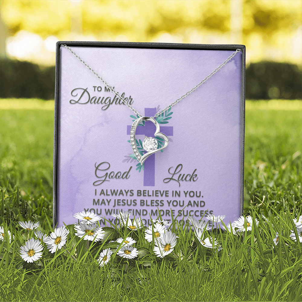 Forever Love Necklace: To My Daughter Good Luck