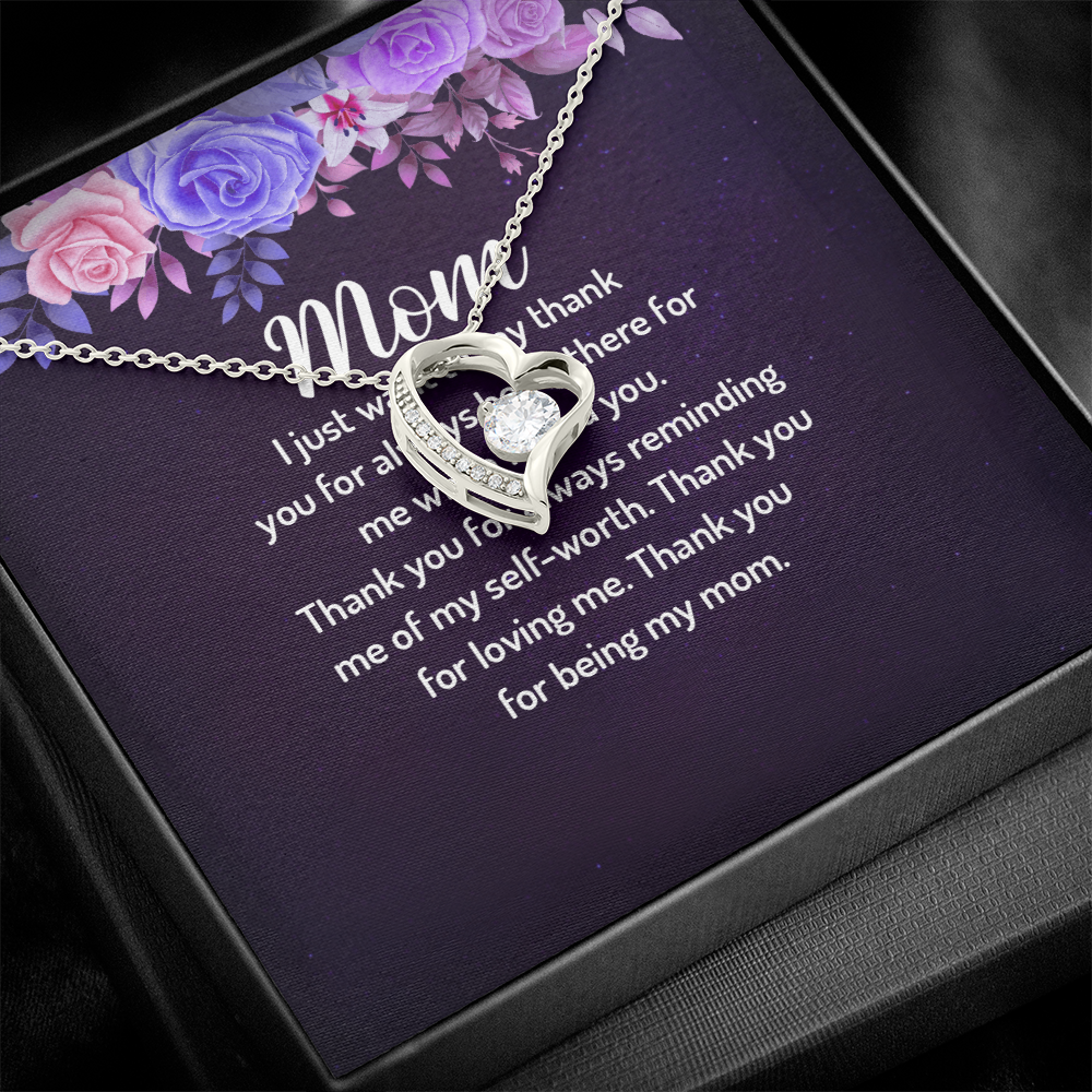 Forever Love Necklace: Mom I Just Want To Say Thank You