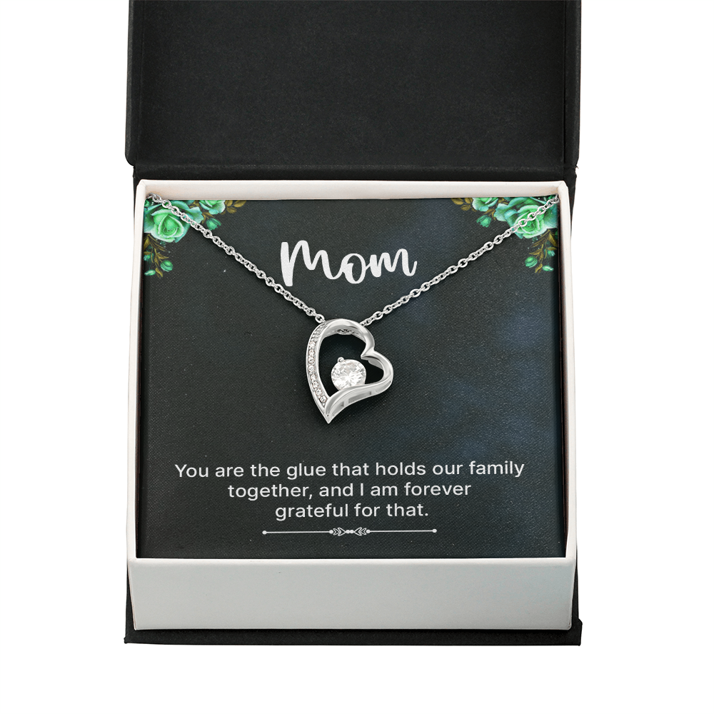 Forever Love Necklace: Mom You Are The Glue