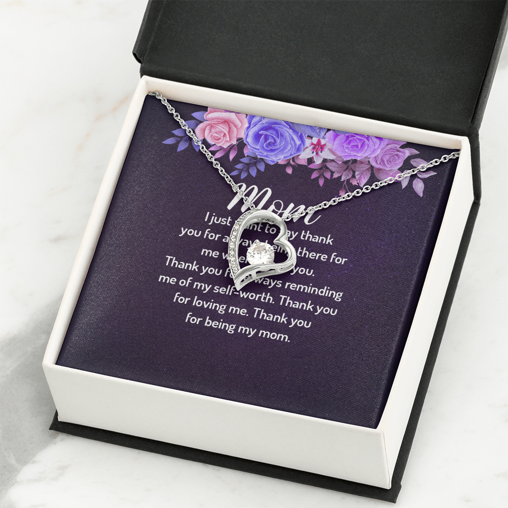 Forever Love Necklace: Mom I Just Want To Say Thank You