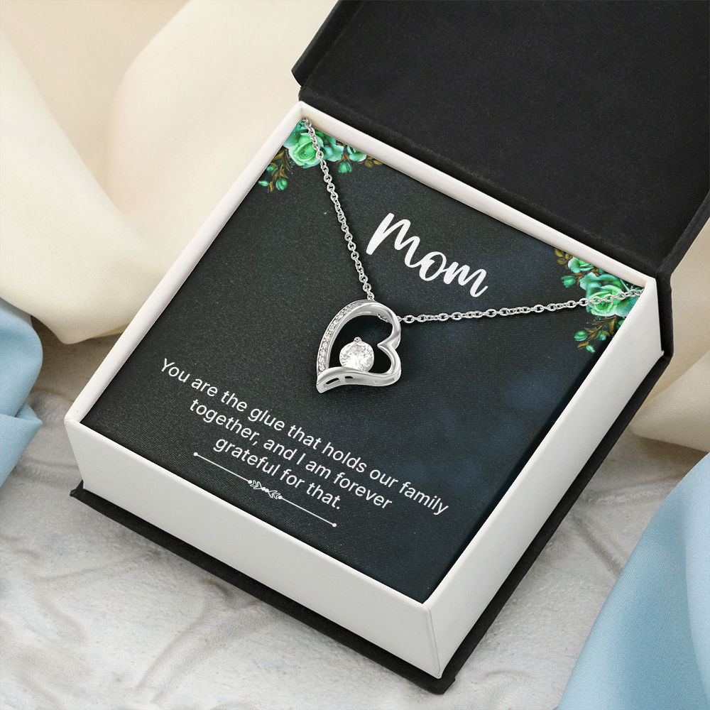 Forever Love Necklace: Mom You Are The Glue