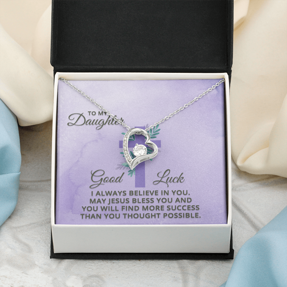 Forever Love Necklace: To My Daughter Good Luck