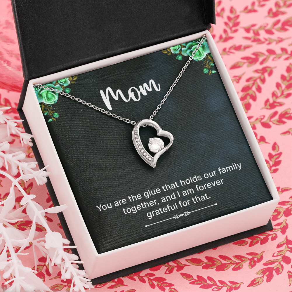 Forever Love Necklace: Mom You Are The Glue