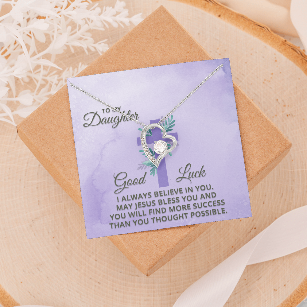 Forever Love Necklace: To My Daughter Good Luck