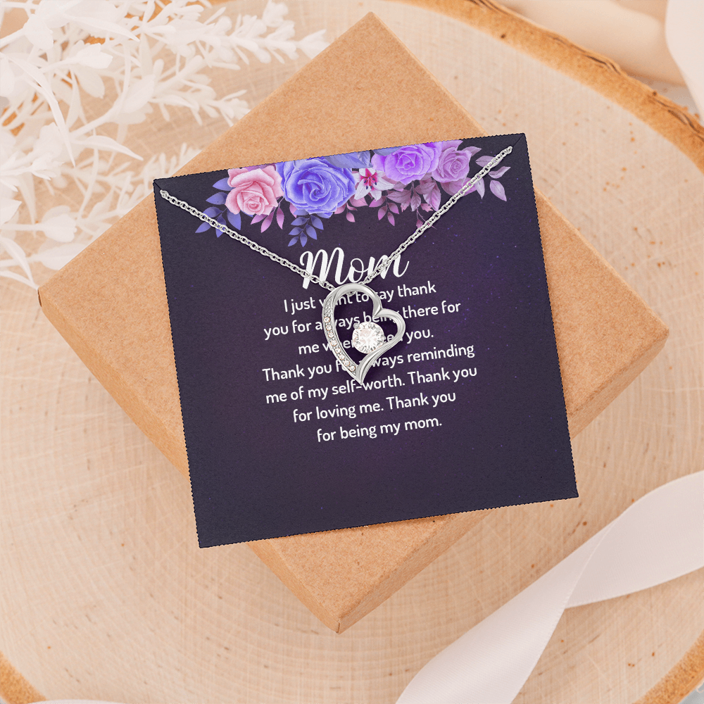 Forever Love Necklace: Mom I Just Want To Say Thank You