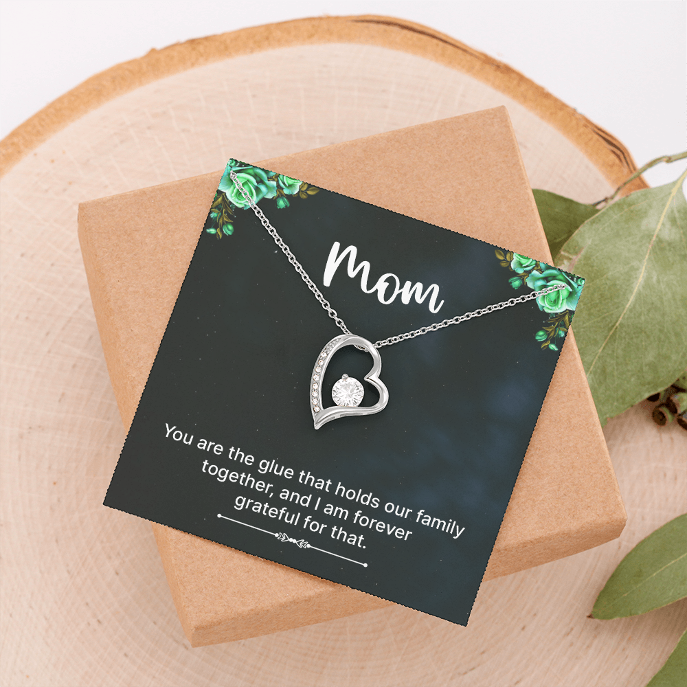 Forever Love Necklace: Mom You Are The Glue
