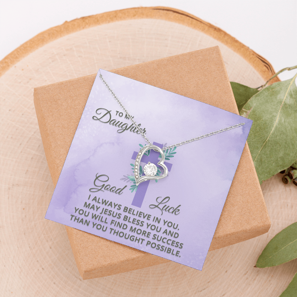Forever Love Necklace: To My Daughter Good Luck
