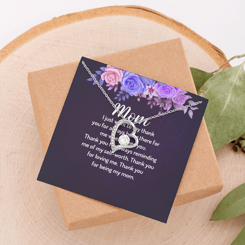 Forever Love Necklace: Mom I Just Want To Say Thank You