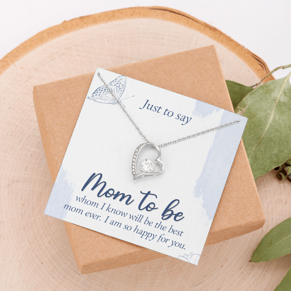 Forever Love Necklace:Just To Say Mom To Be