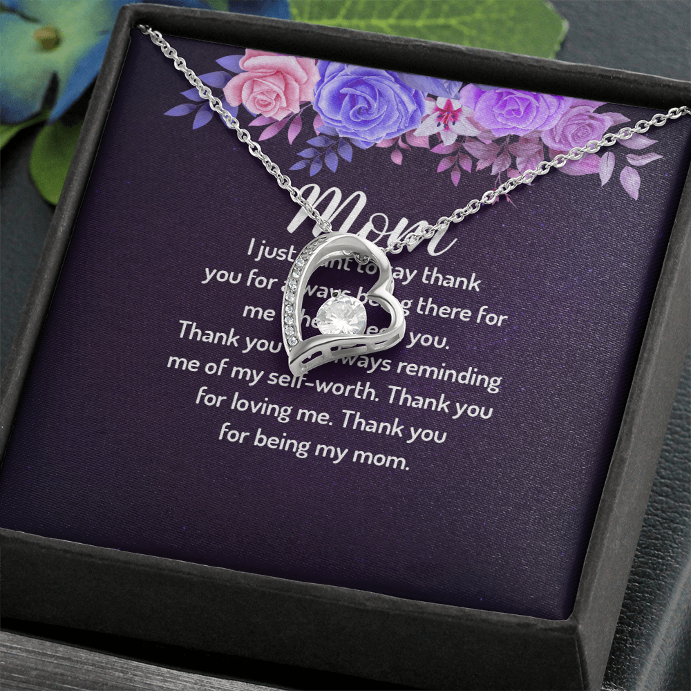 Forever Love Necklace: Mom I Just Want To Say Thank You