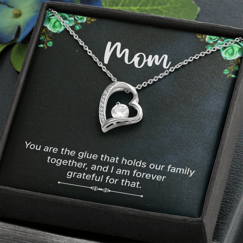 Forever Love Necklace: Mom You Are The Glue