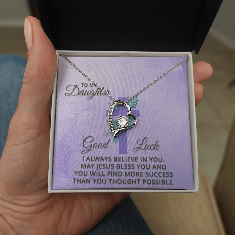 Forever Love Necklace: To My Daughter Good Luck