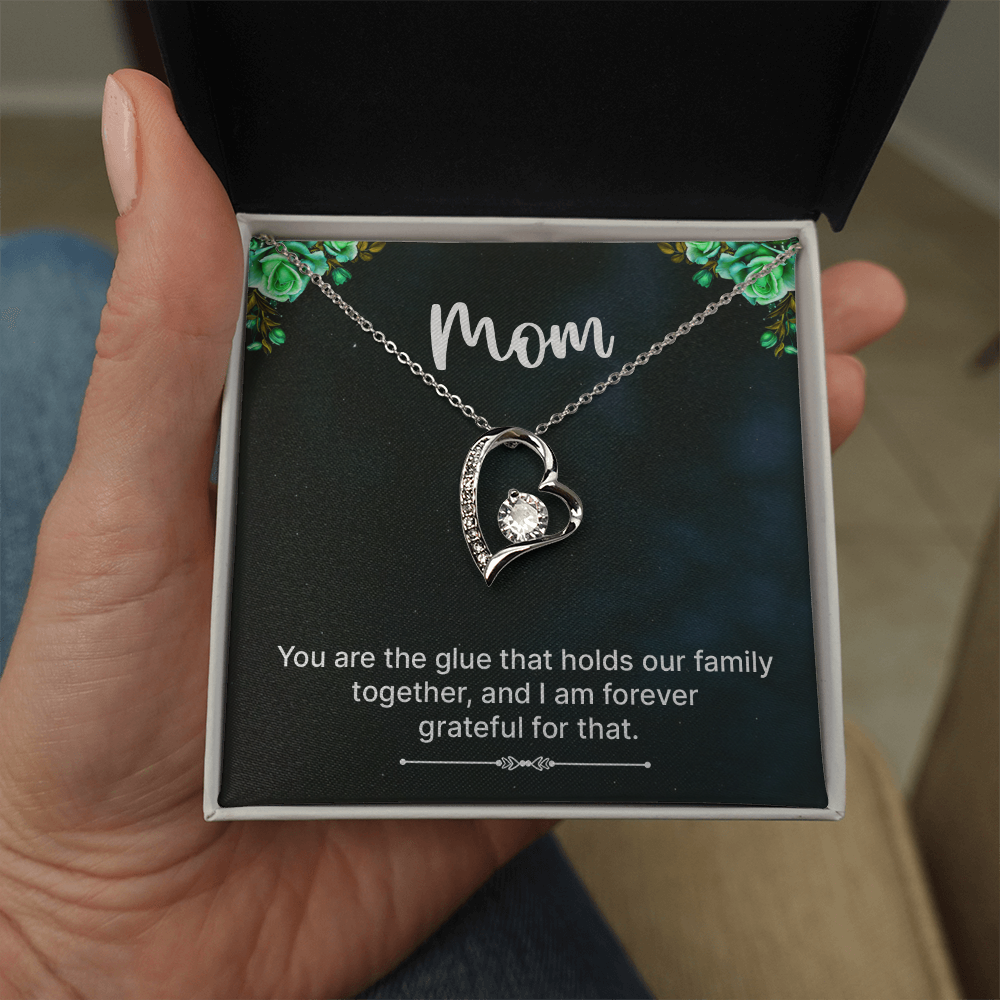 Forever Love Necklace: Mom You Are The Glue