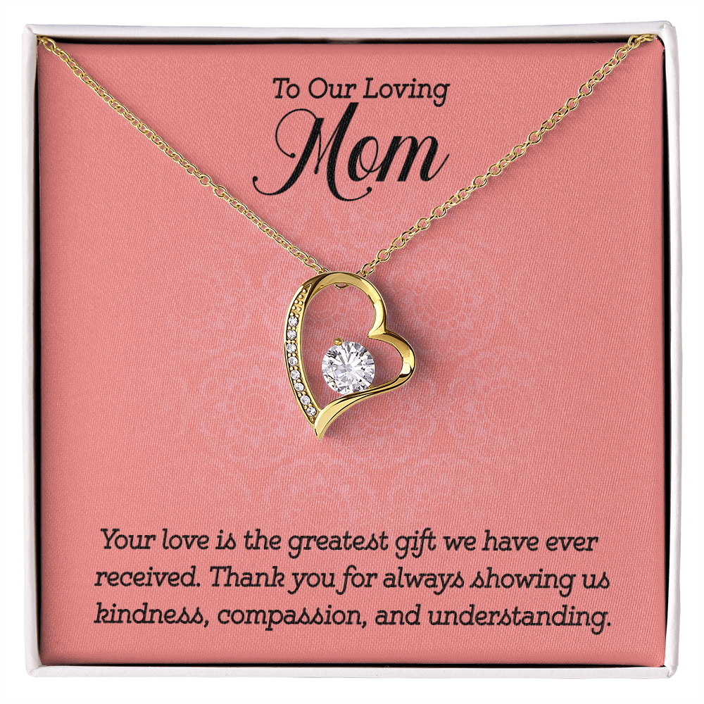 Forever Love Necklace:To Our Loving Mom