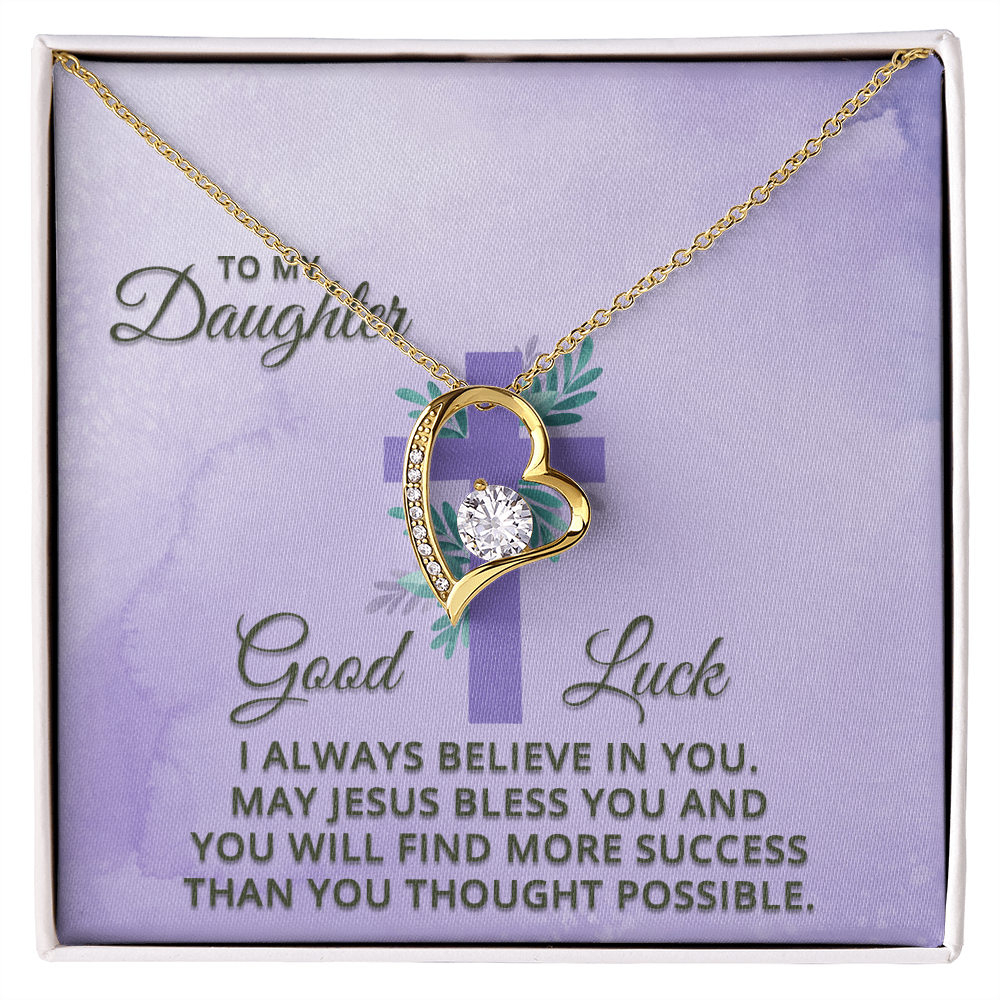 Forever Love Necklace: To My Daughter Good Luck