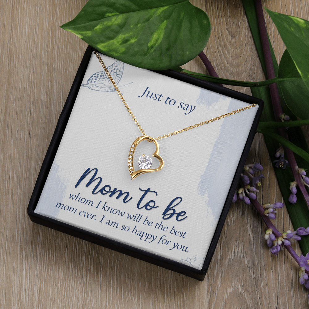 Forever Love Necklace:Just To Say Mom To Be