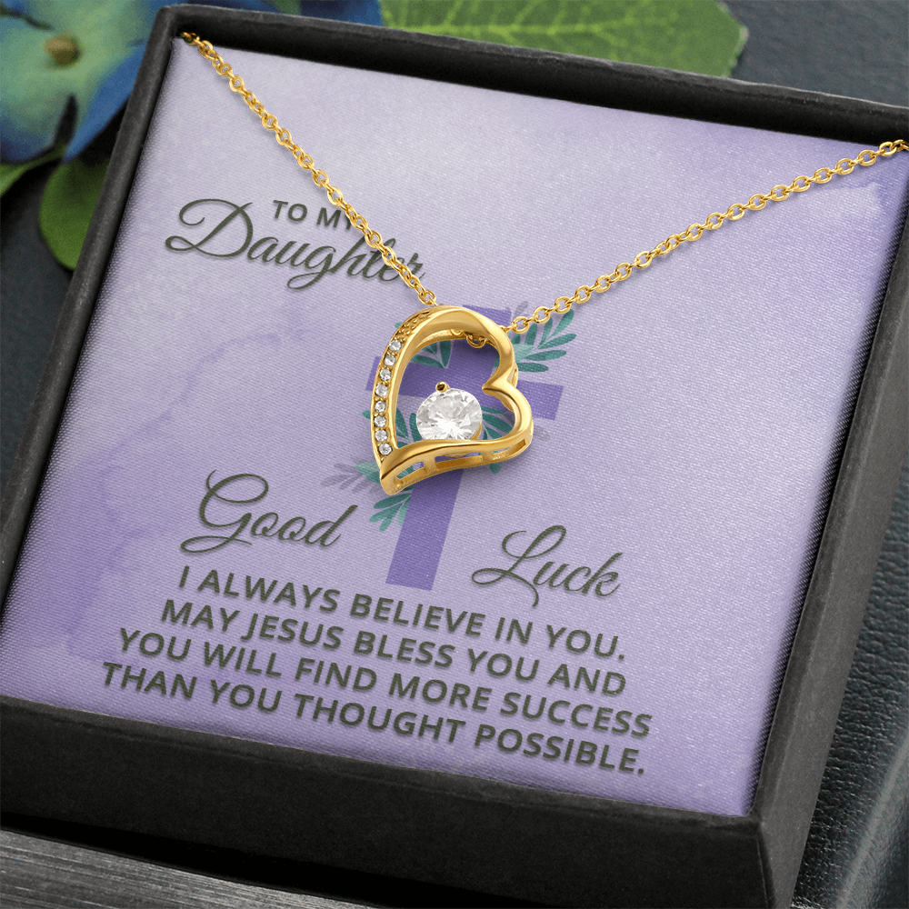 Forever Love Necklace: To My Daughter Good Luck