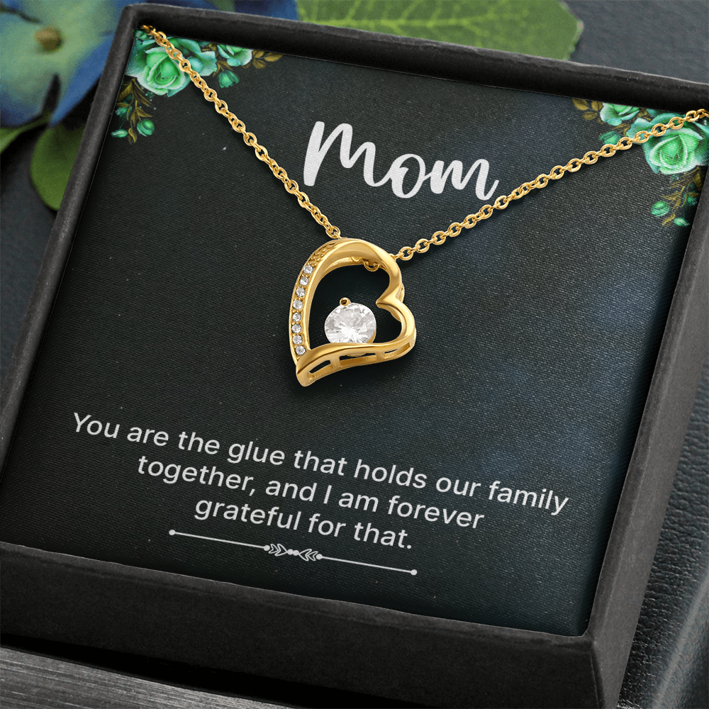 Forever Love Necklace: Mom You Are The Glue