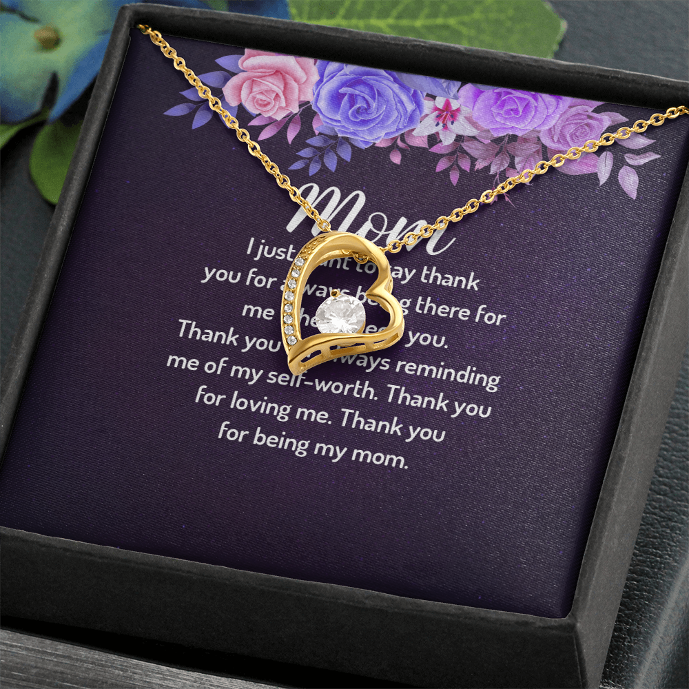 Forever Love Necklace: Mom I Just Want To Say Thank You