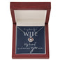 Crown Pendant Necklace: To My Beautiful Wife My Heart