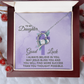 Forever Love Necklace: To My Daughter Good Luck