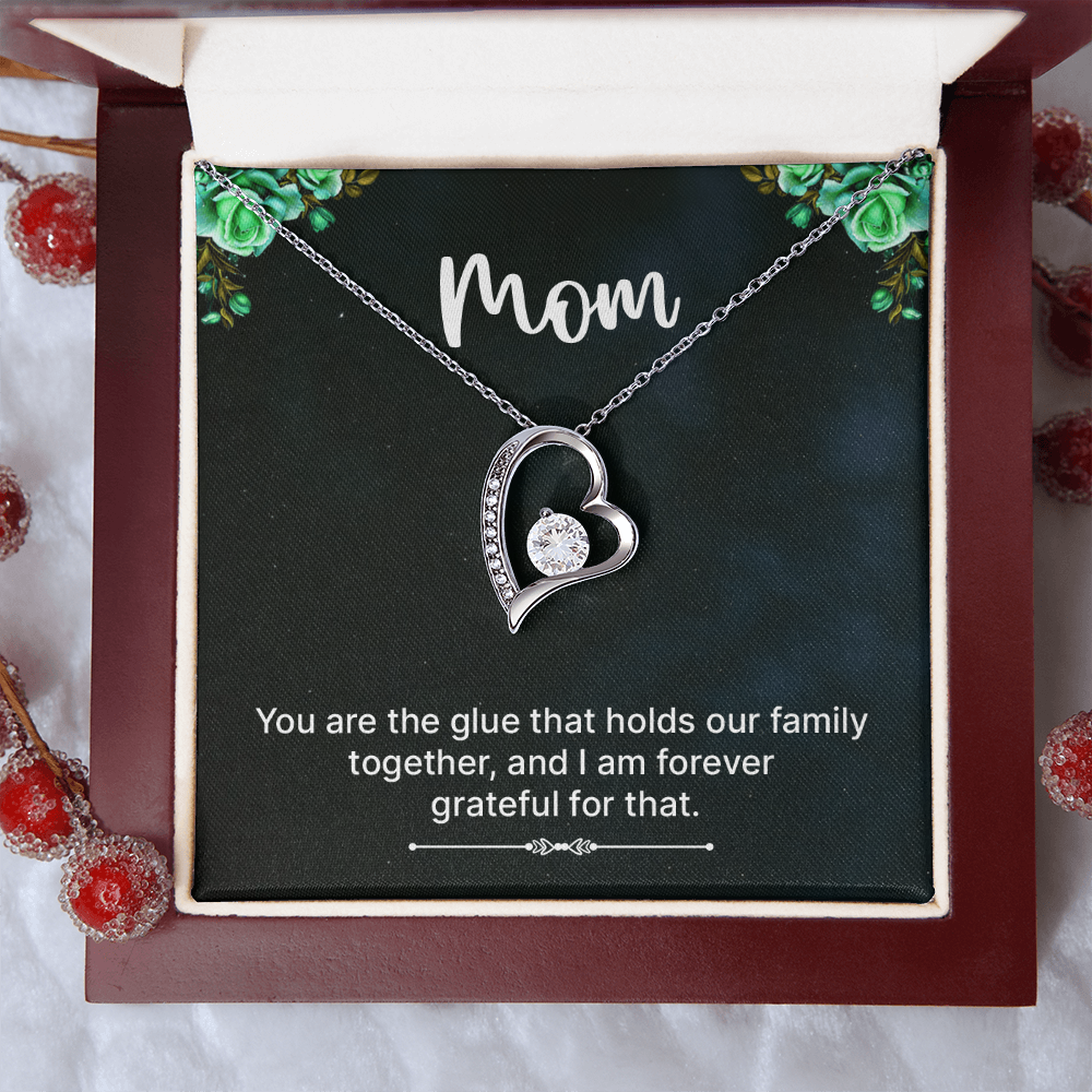 Forever Love Necklace: Mom You Are The Glue