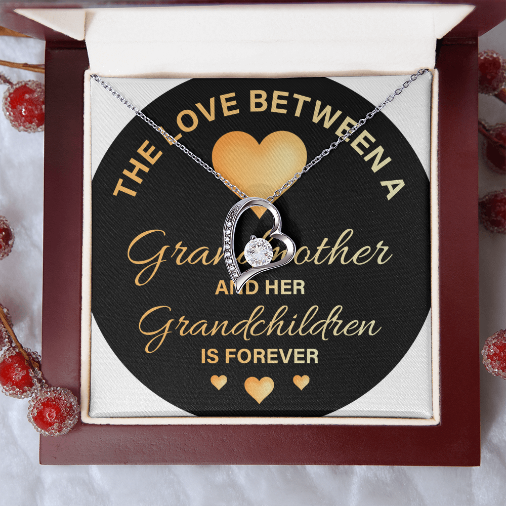 Forever Love Necklace: The Love Between A Grandmother
