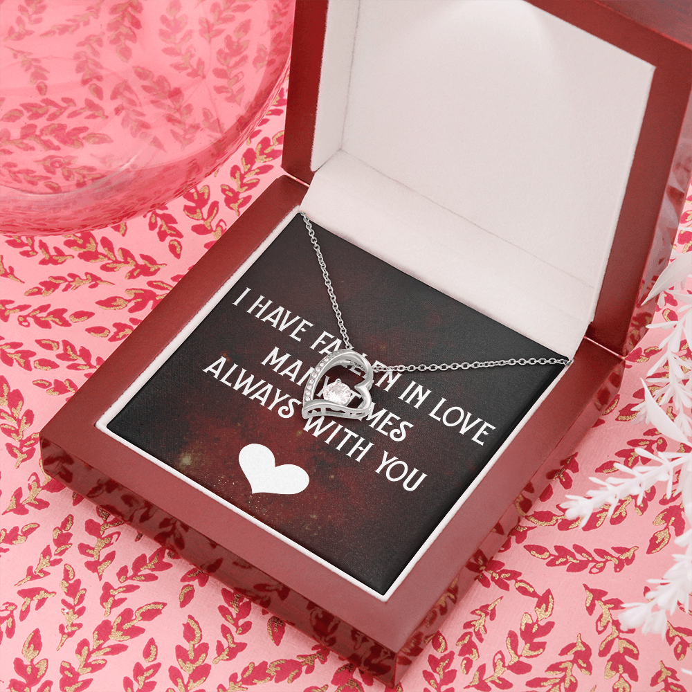 Forever Love Necklace:I Have Fallen In Love